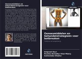 Geneesmiddelen en behandelstrategieën voor botbreuken Geneesmiddelen en behandelstrategieën voor botbreuken