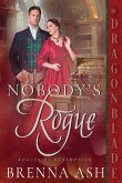 Nobody's Rogue Nobody's Rogue