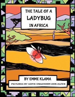 The Tale of a Ladybug in Africa - Klama, Emme