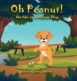 Oh Peanut! Oh Peanut!