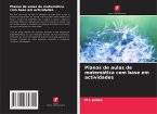 Planos de aulas de matemática com base em actividades