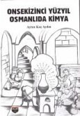 Onsekizinci Yüzyil Osmanlida Kimya Onsekizinci Yüzyil Osmanlida Kimya