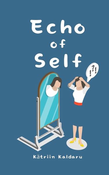 Echo of Self