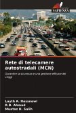 Rete di telecamere autostradali (MCN) Rete di telecamere autostradali (MCN)