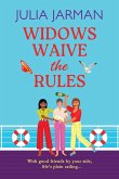 Widows Waive the Rules Widows Waive the Rules