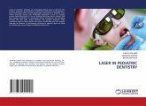 LASER IN PEDIATRIC DENTISTRY LASER IN PEDIATRIC DENTISTRY