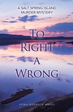 To Right a Wrong - Hedrick-Wong, Yuwa