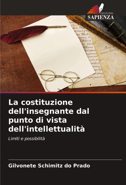 La costituzione dell'insegnante dal punto di vista dell'intellettualità La costituzione dell'insegnante dal punto di vista dell'intellettualità