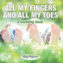 Cover All My Fingers and All My Toes   a Counting Book