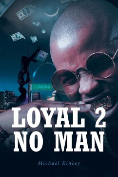 Loyal 2 No Man