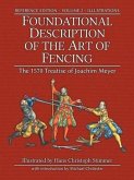 Foundational Description of the Art of Fencing