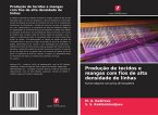 Produção de tecidos e mangas com fios de alta densidade de linhas