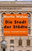 Die Stadt der Städte Die Stadt der Städte