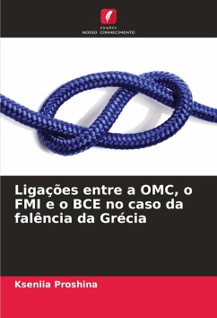 Cover Ligações entre a OMC, o FMI e o BCE no caso da falência da Grécia
