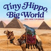 Tiny Hippo, Big World Mini Calendar 2026 Tiny Hippo, Big World Mini Calendar 2026