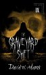 The Graveyard Shift - Bild 1
