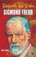 Cover Bagimli Bir Dahi - Sigmund Freud