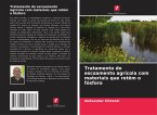 Tratamento do escoamento agrícola com materiais que retêm o fósforo Tratamento do escoamento agrícola com materiais que retêm o fósforo