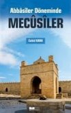Abbasiler Döneminde Mecusiler Abbasiler Döneminde Mecusiler