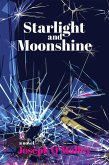 Starlight and Moonshine Starlight and Moonshine