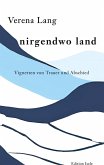 nirgendwo land nirgendwo land