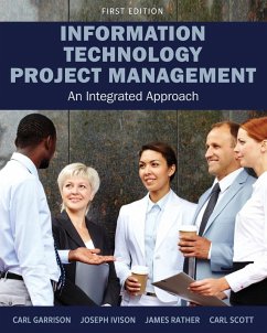 Information Technology Project Management - Scott, Carl; Rather, James; Garrison, Carl