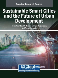 Sustainable Smart Cities and the Future of Urban Development