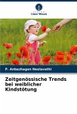 Zeitgenössische Trends bei weiblicher Kindstötung