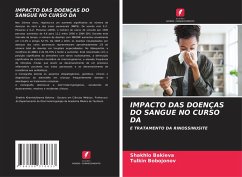 IMPACTO DAS DOENÇAS DO SANGUE NO CURSO DA - Bakieva, Shakhlo;Bobojonov, Tulkin