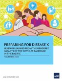 Preparing for Disease X Preparing for Disease X