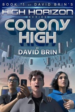 Colony High - Brin, David