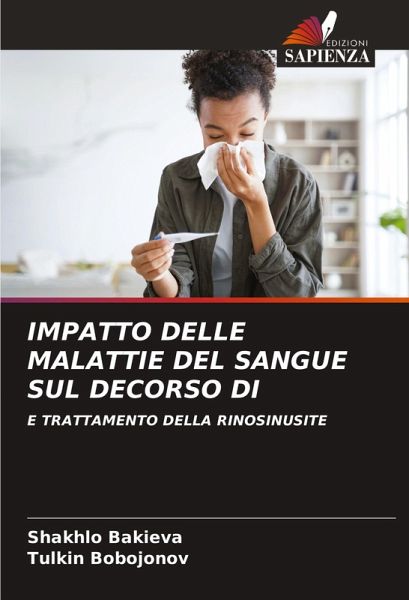 IMPATTO DELLE MALATTIE DEL SANGUE SUL DECORSO DI