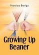 Growing Up Beaner - Bild 1