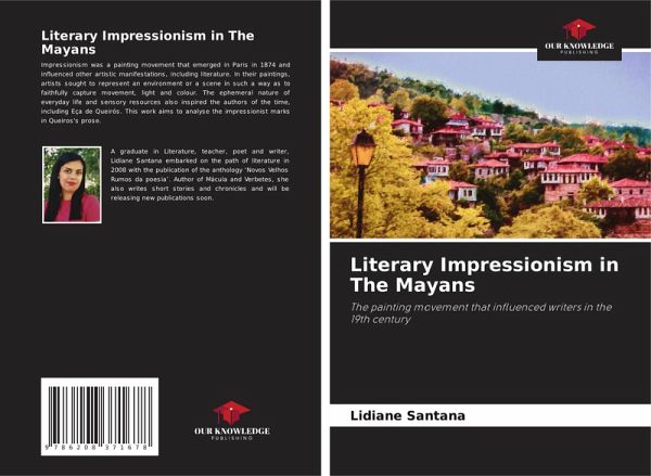 Literary Impressionism in The Mayans Literary Impressionism in The Mayans