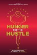 Hunger For The Hustle - Bild 1
