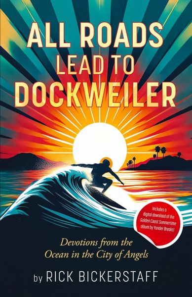 All Roads Lead To Dockweiler