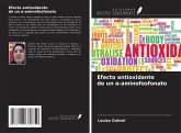 Efecto antioxidante de un ¿-aminofosfonato Efecto antioxidante de un ¿-aminofosfonato