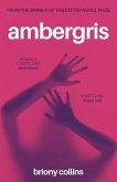 Ambergris Ambergris