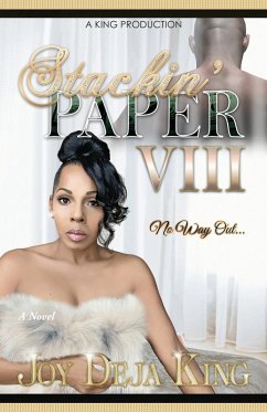 Stackin' Paper Part 8 - King, Joy Deja