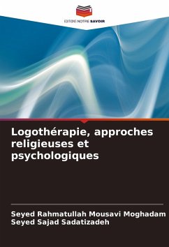 Cover Logothérapie, approches religieuses et psychologiques