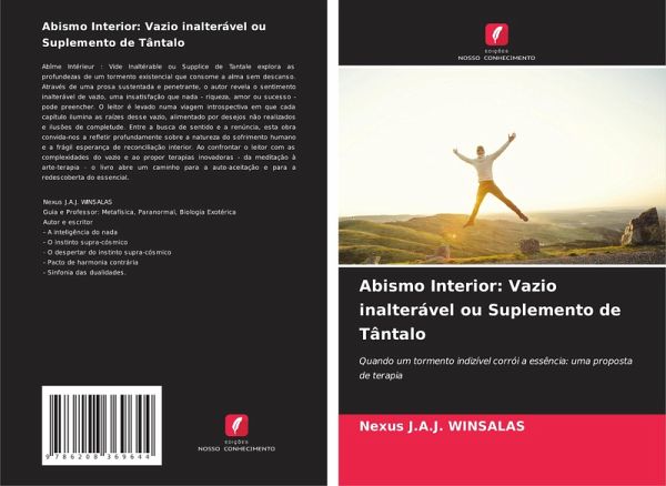 Abismo Interior: Vazio inalterável ou Suplemento de Tântalo