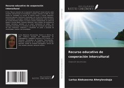 Recurso educativo de cooperación intercultural - Ahmylovskaja, Larisa Alekseevna