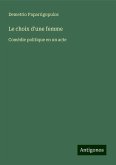 Le choix d'une femme