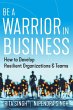 Be a Warrior in Business - Bild 1