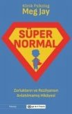 Süpernormal Süpernormal
