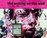The Writing on the Wall The Writing on the Wall