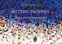 Bittere Tropfen - Mincu, Jon