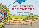 My Street Remembers My Street Remembers