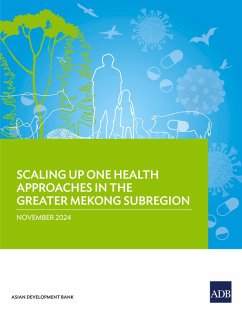Scaling Up One Health Approaches in the Greater Mekong Subregion - Asian Development Bank