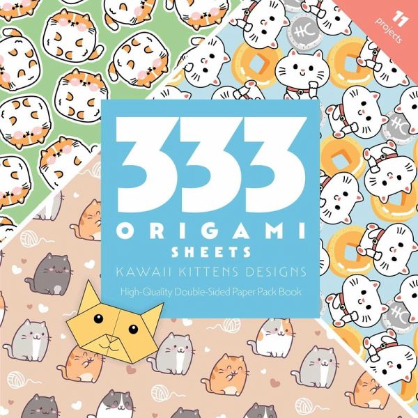 333 Origami Sheets Kawaii Kittens Designs 333 Origami Sheets Kawaii Kittens Designs